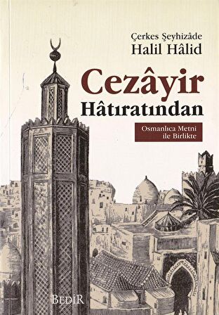 Cezayir Hatıratından