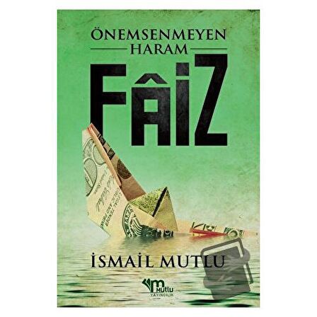Önemsenmeyen Haram Faiz