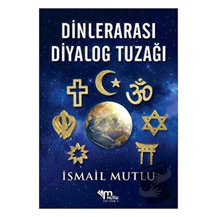 Dinlerarası Diyalog Tuzağı