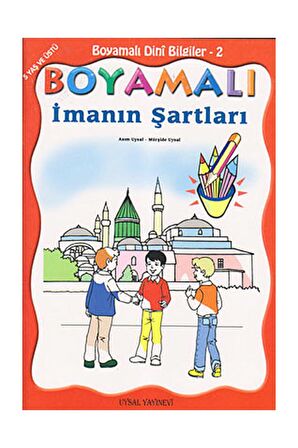 Boyamalı Dini Bilgiler 2 - İmanın Şartları