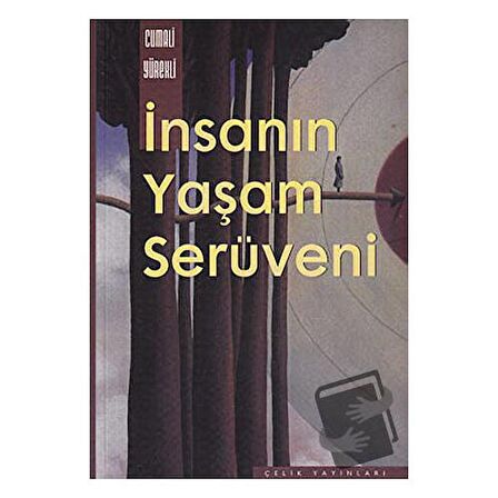 İnsanın Yaşam Serüveni