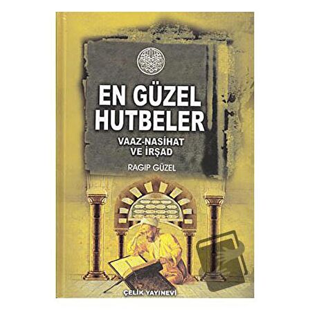 Minberden Mü’minlere En Güzel Hutbeler
