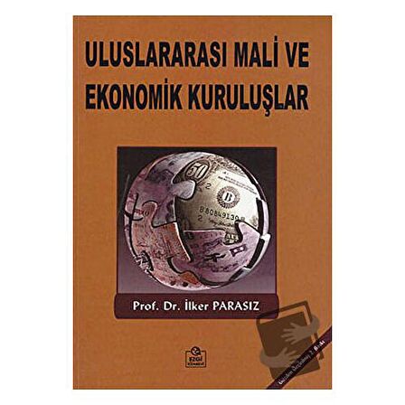 Uluslararası Mali ve Ekonomik Kuruluşlar