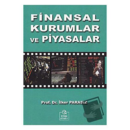 Finansal Kurumlar ve Piyasalar