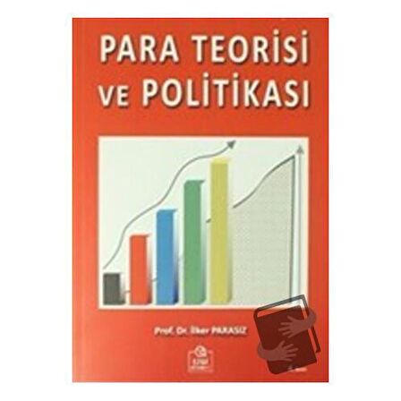 Para Teorisi ve Politikası