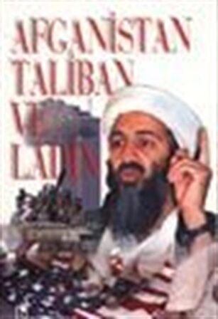 Afganistan Taliban ve Ladin