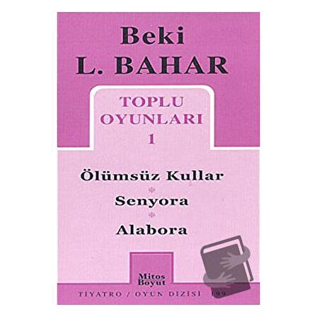 Toplu Oyunları 1 Ölümsüz Kullar - Senyora - Alabora