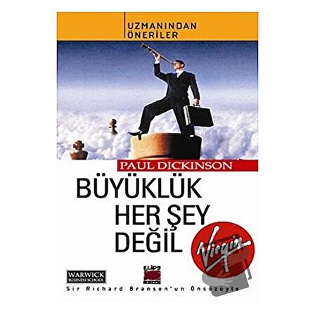 Büyüklük Her Şey Değil!