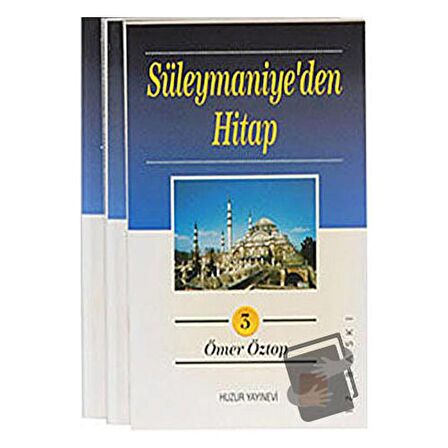 Süleymaniye’den Hitap (3 Kitap Takım)