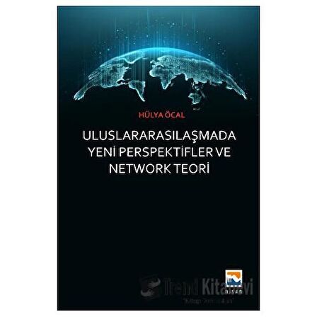 Uluslararasılaşmada Yeni Perspektifler ve Network Teori