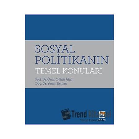 Sosyal Politikanın Temel Konuları