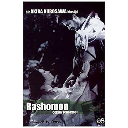 Rashomon Bir Akira Kurosawa Klasiği