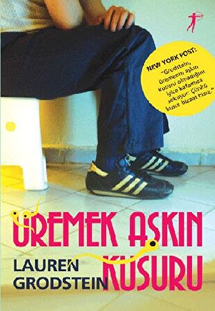 Üremek Aşkın Kusuru