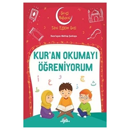 Kur'an Okumayı Öğreniyorum - Sevgi Bahçesi Dini Eğitim Seti