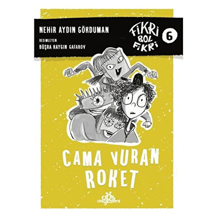 Cama Vuran Roket - Fikri Bol Fikri 6