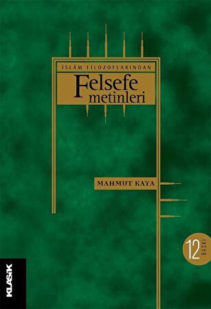 İslam Filozoflarından Felsefe Metinleri