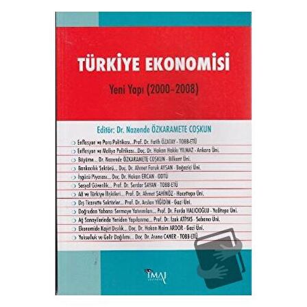 Türkiye Ekonomisi - Yeni Yapı (2000-2008)