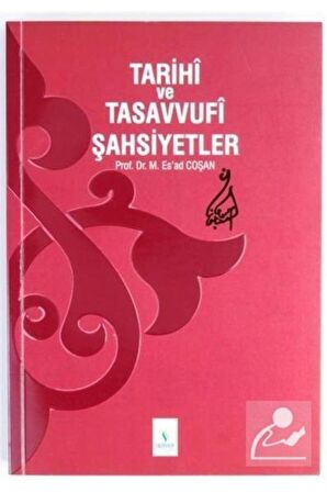 Tarihi ve Tasavvufi Şahsiyetler