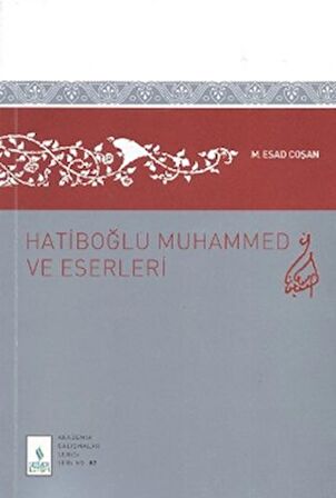 Hatiboğlu Muhammed ve Eserleri