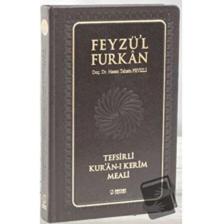 Feyzü'l Furkan Tefsirli Kur'an-ı Kerim Meali - Orta Boy - Deri Cilt