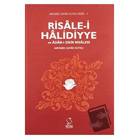 Risale-i Halidiyye ve Adab-ı Zikir Risalesi