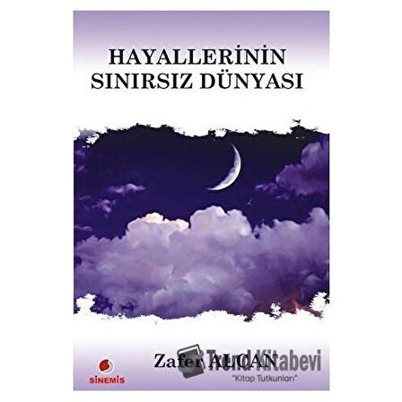 Hayallerinin Sınırsız Dünyası