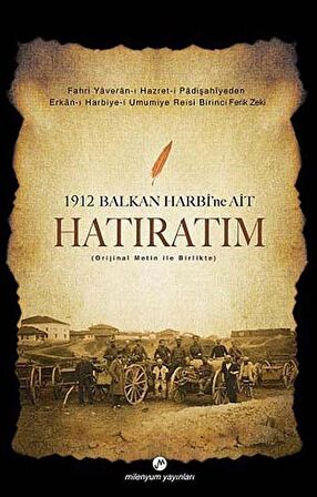 1912 Balkan Harbi’ne Ait Hatıratım