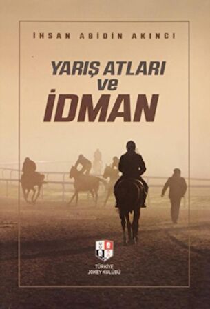 Yarış Atları ve İdman