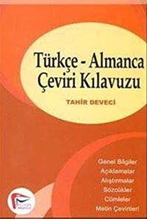Türkçe-Almanca Çeviri Kılavuzu / Tahir Deveci
