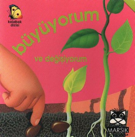 Büyüyorum ve Değişiyorum