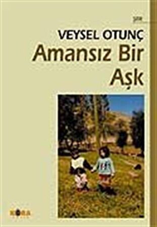 Amansız Bir Aşk