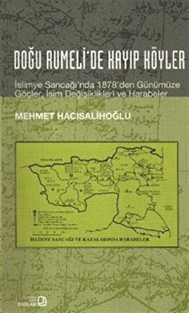 Doğu Rumeli’de Kayıp Köyler