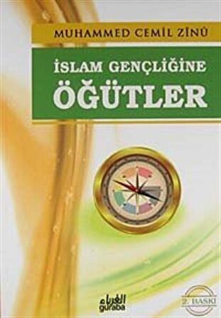 İslam Gençliğine Öğütler