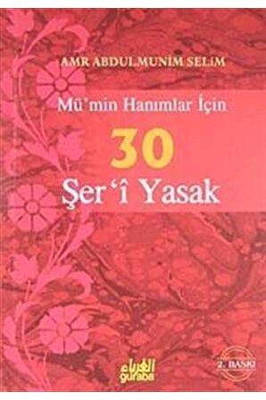 Mü’min Hanımlar İçin 30 Şer’i Yasak