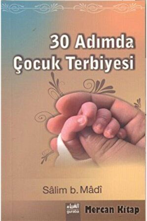 30 Adımda Çocuk Terbiyesi