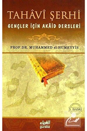 Tahavi Şerhi Gençler İçin Akaid Dersleri