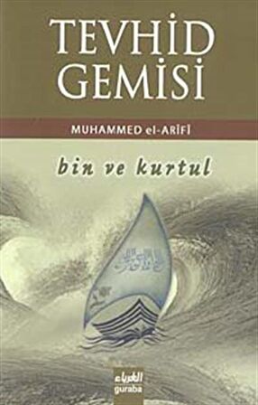 Tevhid Gemisi Bin ve Kurtul