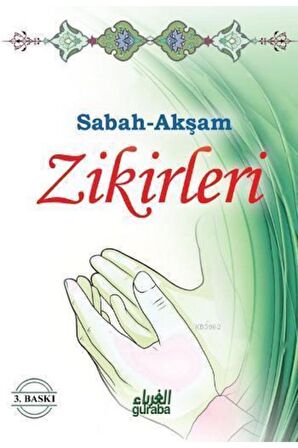 Sabah-Akşam Zikirleri