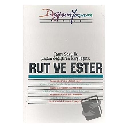 Rut ve Ester Tanrı Sözü İle Yaşam Değiştiren Karşılaşma