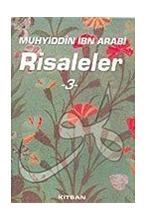 Muhyiddin İbn Arabi Risaleler 3