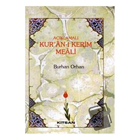 Açıklamalı Kur’an-ı Kerim Meali (Orta Boy)