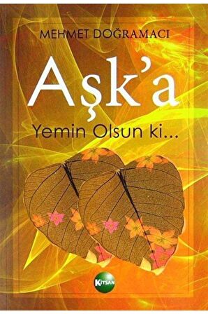 Aşk'a Yemin Olsun Ki