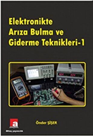 Elektronikte Arıza Bulma ve Giderme Teknikleri - 1