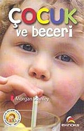 Çocuk ve Beceri / Morgan Stanley