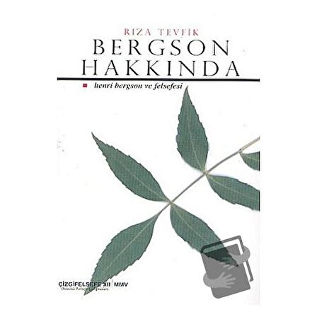 Bergson Hakkında