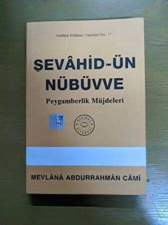 Şevahid-ün Nübüvve Peygamberlik Müjdeleri