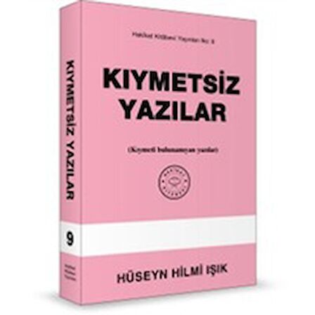 Kıymetsiz Yazılar (Hakikat Kitabevi)