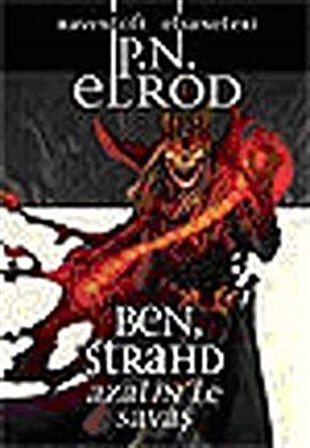 Ben, Strahd - Azalin'le Savaş / Ravenloft Efsaneleri / P. N. Elrod