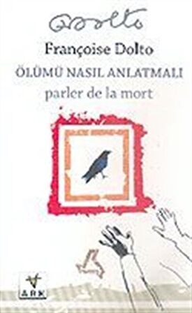 Ölümü Nasıl Anlatmalı