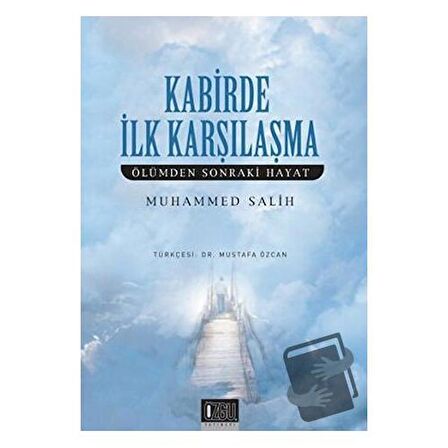 Kabirde İlk Karşılaşma